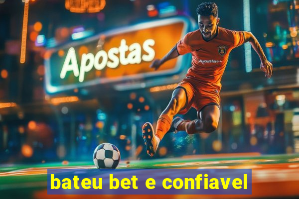 bateu bet e confiavel